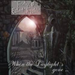 When the Daylight's Gone...